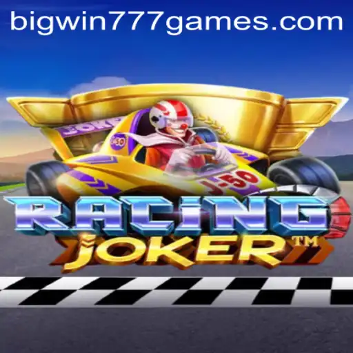 Exploring the Thrill of RacingJoker and the Excitement of Bigwin777