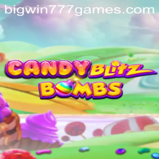 CandyBlitzBombs: A Sweet and Explosive Gaming Experience with Bigwin777