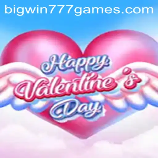HappyValentinesDay: A Delightful Gaming Experience with Bigwin777