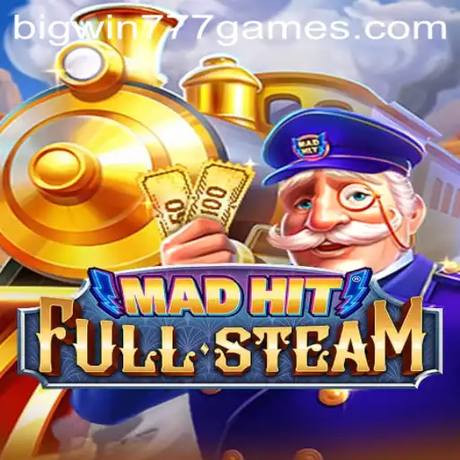 The Thrilling World of MadHitFullSteam: A Comprehensive Guide with Bigwin777 Tips