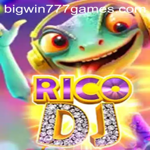 Dive into the Thrilling World of RicoDJ and Bigwin777