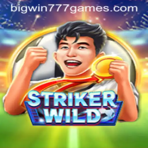 Unveiling StrikerWILD: A New Experience in Gaming with Bigwin777